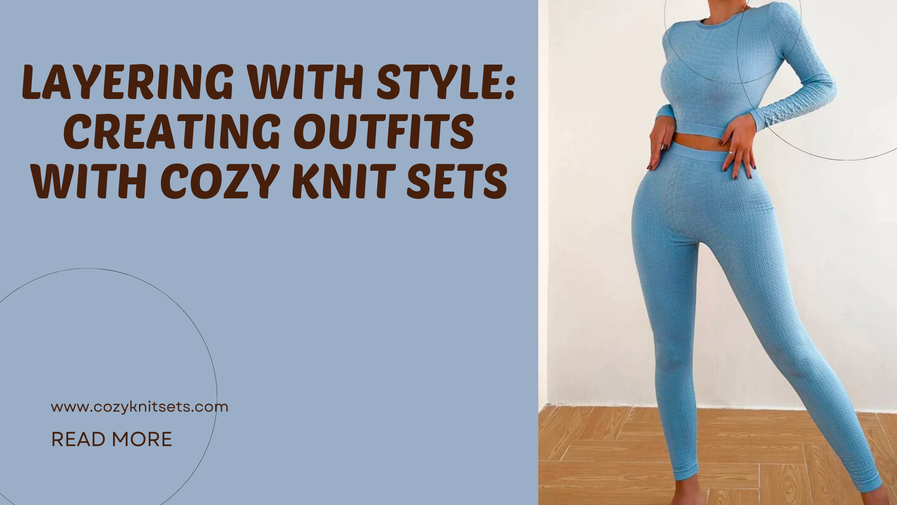 Layering with Style: Creating Outfits with Cozy Knit Sets