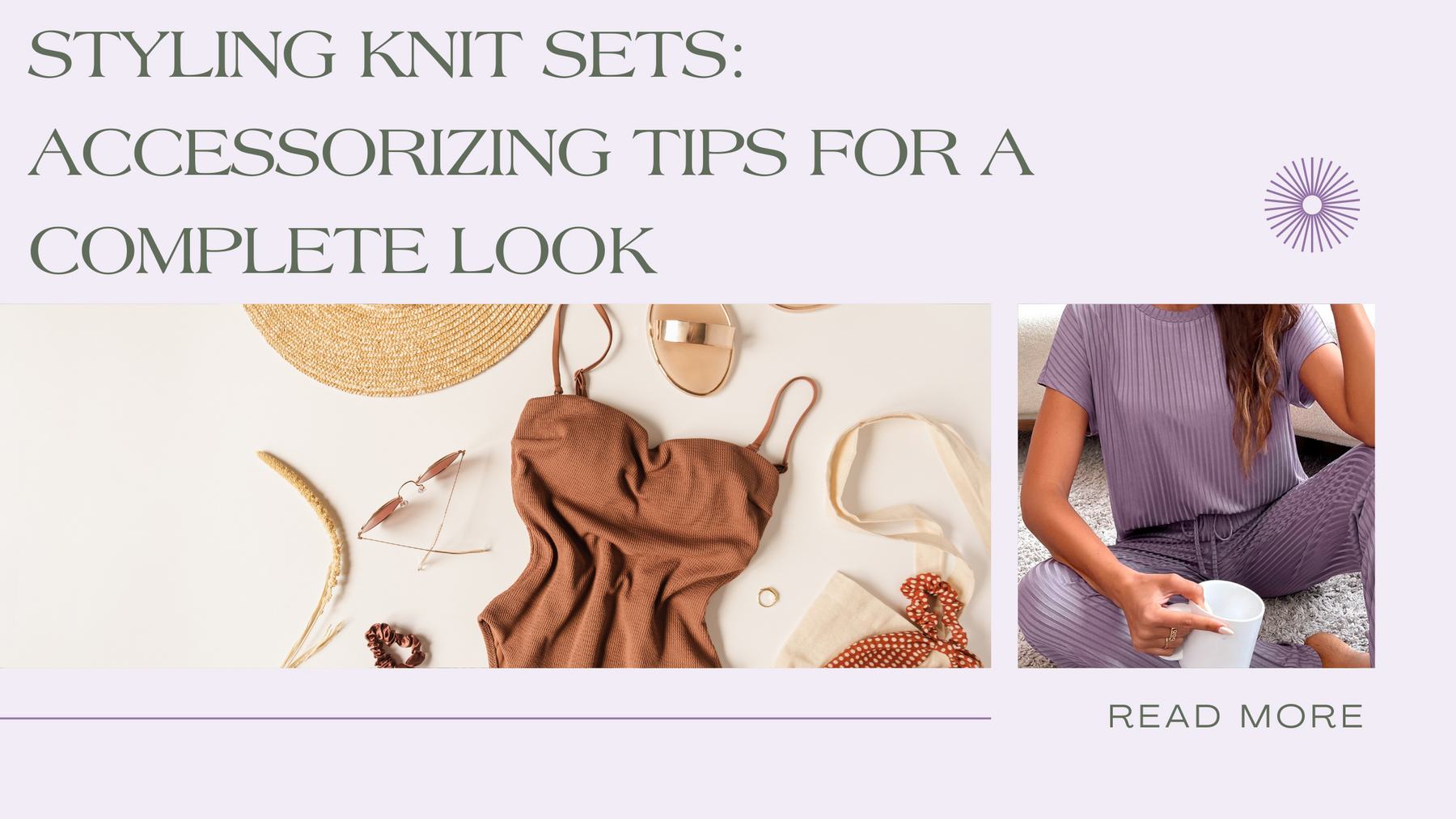 Styling Knit Sets: Accessorizing Tips for a Complete Look