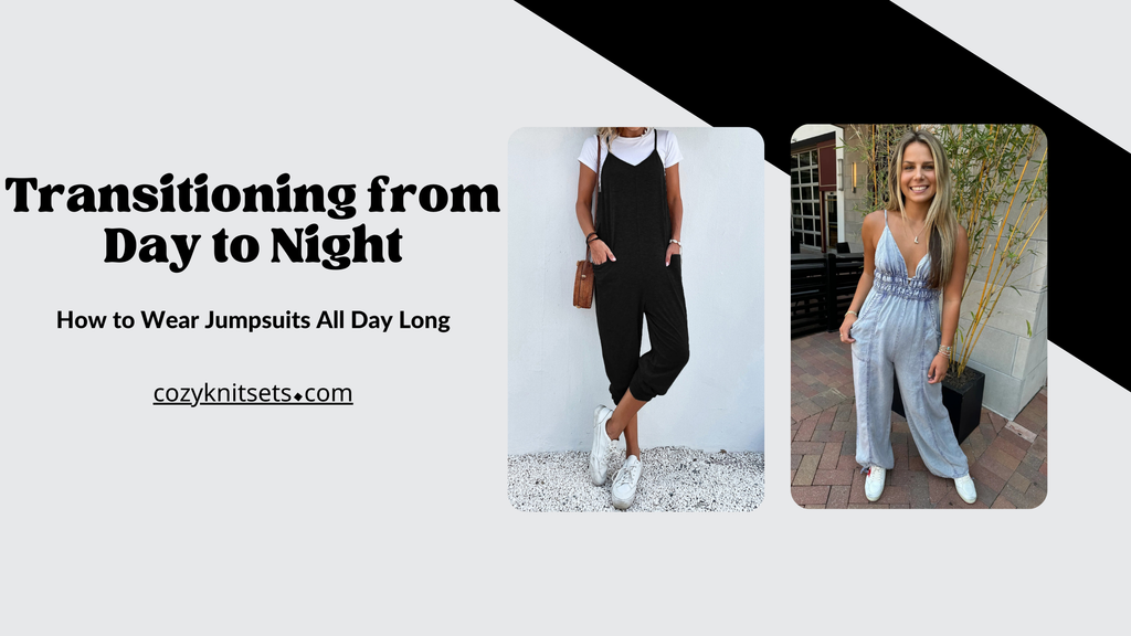 Transitioning from Day to Night: How to Wear Jumpsuits All Day Long