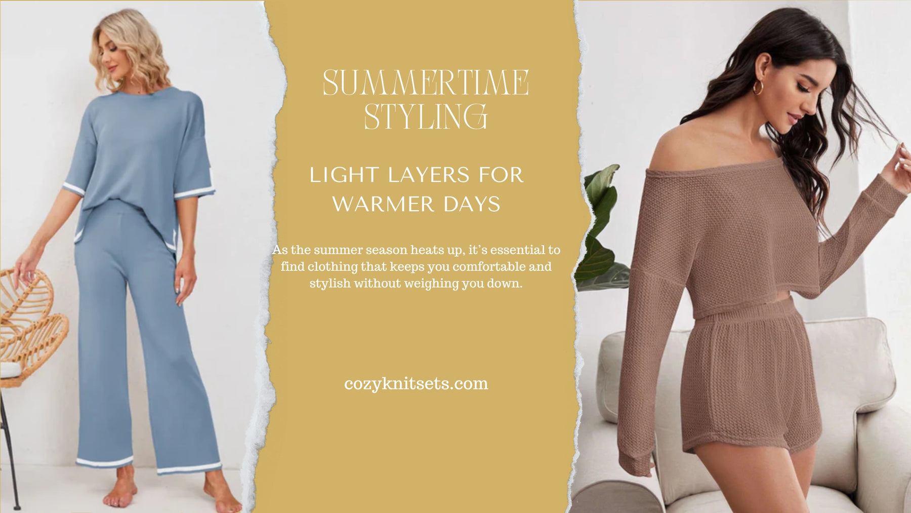 Summertime Styling with Cozy Knit Sets: Light Layers for Warmer Days